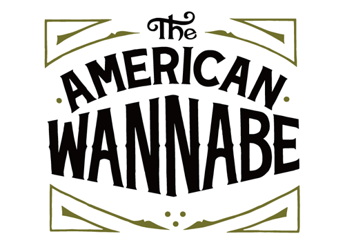 American Wannabe アメリカンワナビーオリジナル